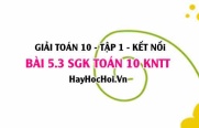 Bài 5.3 SGK Toán 10 tập 1 Kết nối tri thức